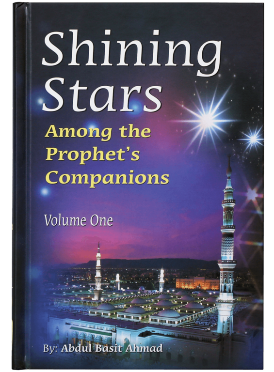 Shining Stars Among The Prophet's Companions (2 Vols)